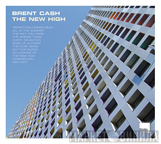 Brent Cash - The New High