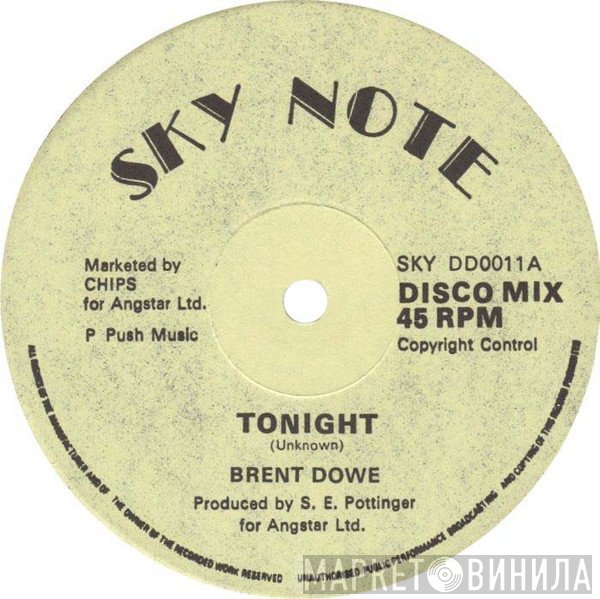 Brent Dowe, The Melodians - Tonight / You've Caught Me Baby