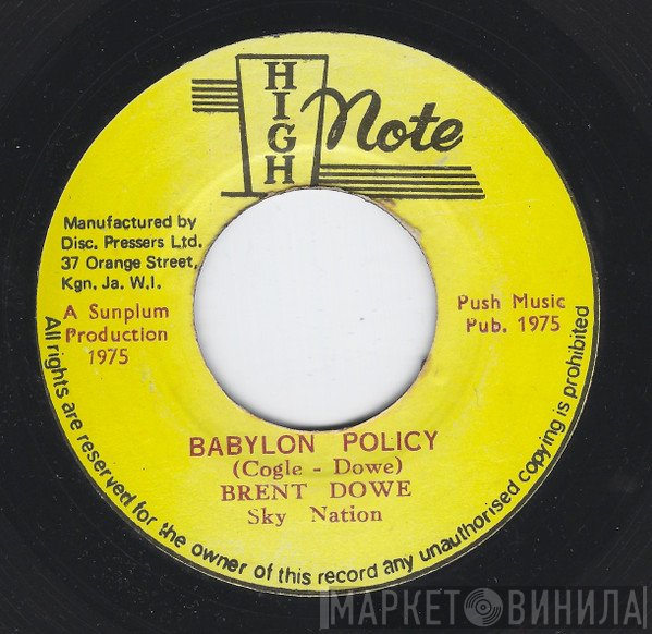 Brent Dowe  - Babylon Policy