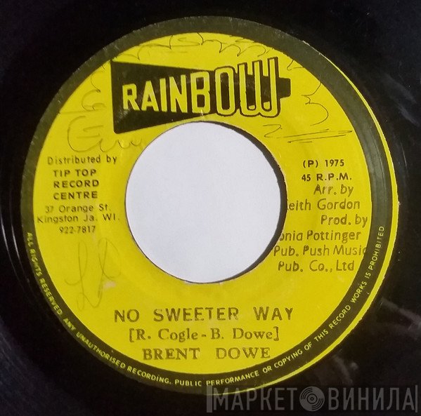 Brent Dowe - No Sweeter Way