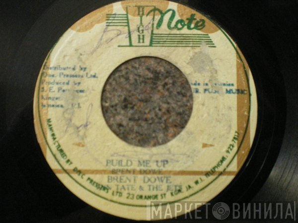 Brent Dowe, The Gaytones - Build Me Up