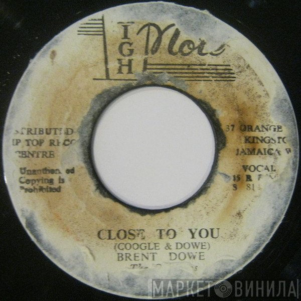 Brent Dowe, The Gaytones  - Close To You