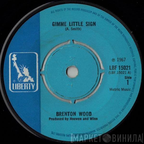 Brenton Wood - Gimme Little Sign