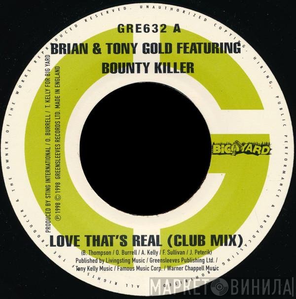 Brian & Tony Gold, Bounty Killer - Love That's Real