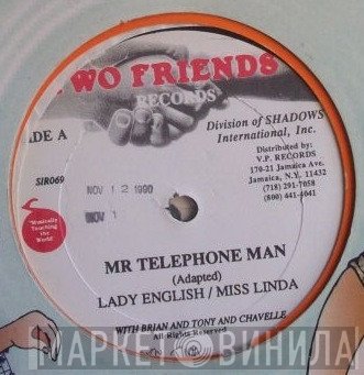 Brian & Tony Gold, Lady English, Miss Linda, Chevelle Franklyn - Mr. Telephone Man