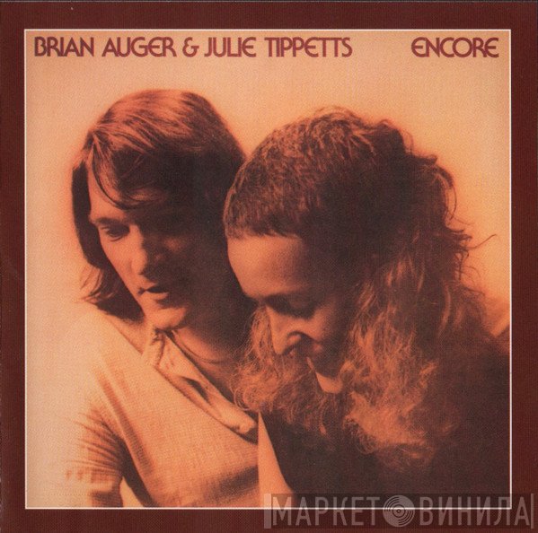 Brian Auger & Julie Tippetts  - Encore