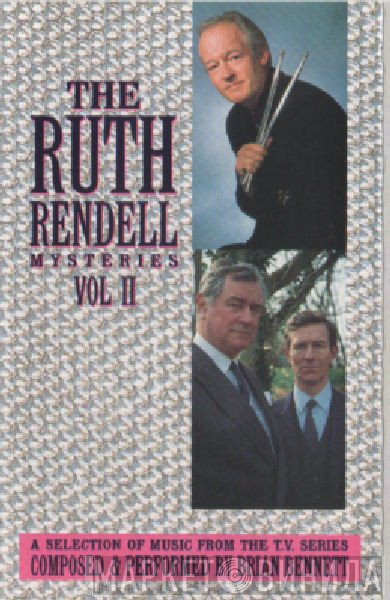 Brian Bennett  - The Ruth Rendell Mysteries Vol II