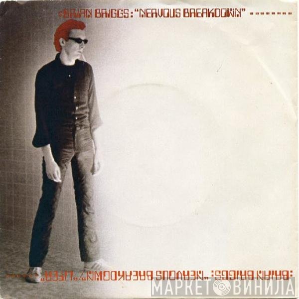 Brian Briggs - Nervous Breakdown