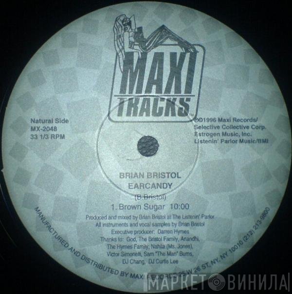 Brian Bristol - Earcandy