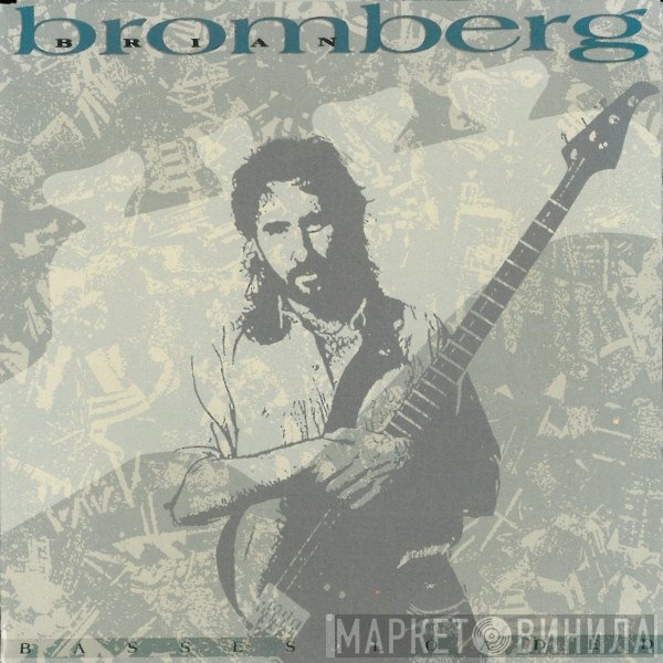 Brian Bromberg  - Basses Loaded