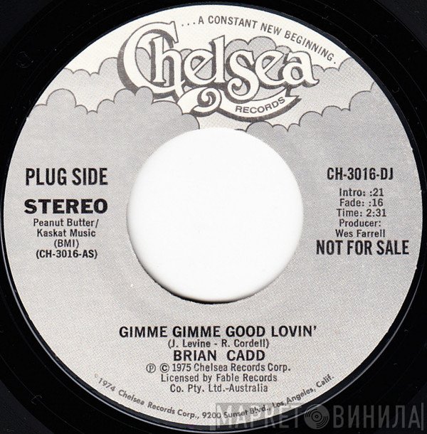 Brian Cadd - Gimme Gimme Good Lovin'