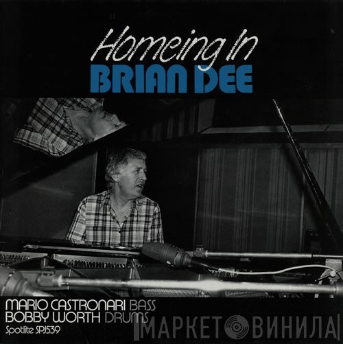 Brian Dee, Mario Castronari, Bobby Worth  - Homeing In