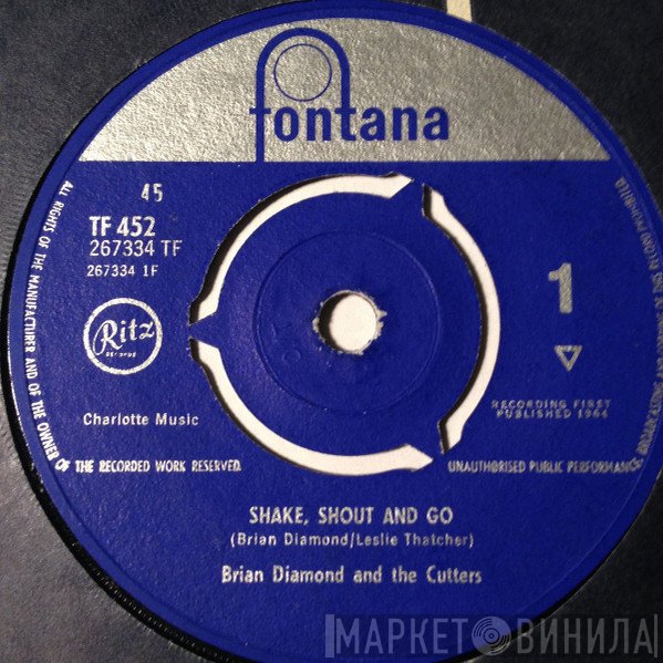 Brian Diamond & The Cutters - Shake Shout And Go