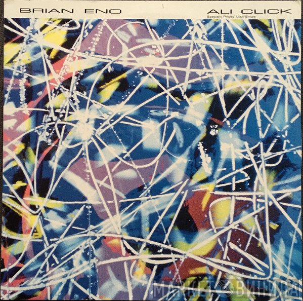 Brian Eno  - Ali Click