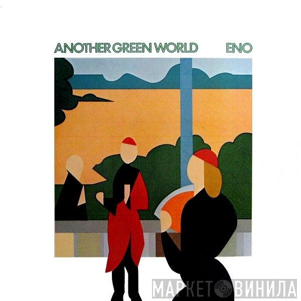 Brian Eno  - Another Green World
