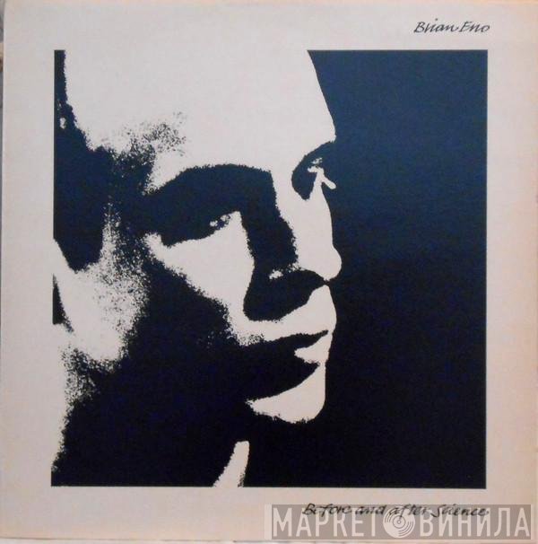Brian Eno - Before And After Science