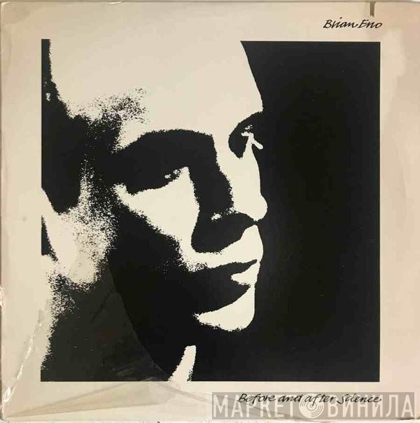 Brian Eno  - Before And After Science