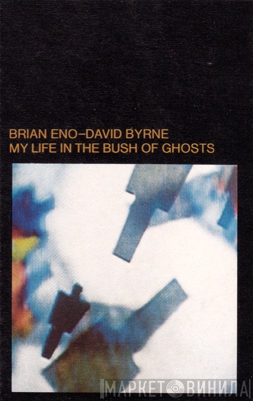 Brian Eno, David Byrne - My Life In The Bush Of Ghosts
