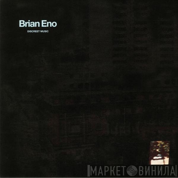 Brian Eno - Discreet Music