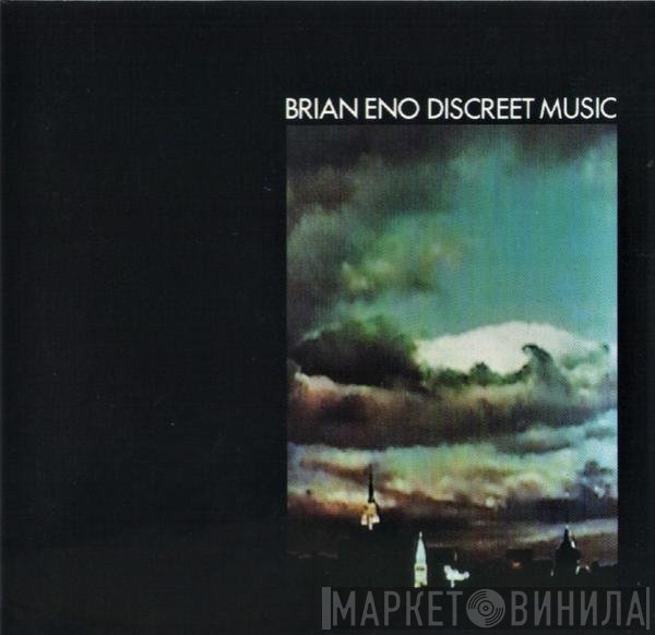 Brian Eno  - Discreet Music