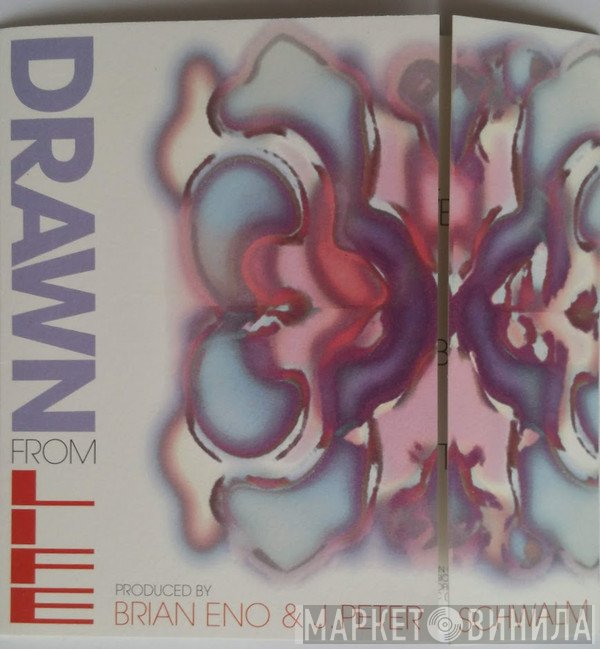 Brian Eno, J. Peter Schwalm - Drawn From Life