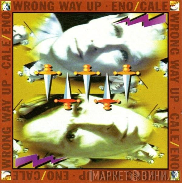 Brian Eno, John Cale - Wrong Way Up