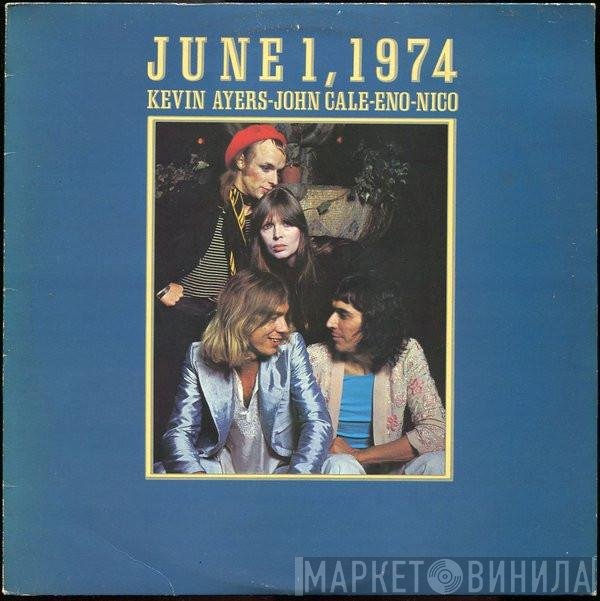 Brian Eno, Kevin Ayers, John Cale, Nico  - June 1, 1974