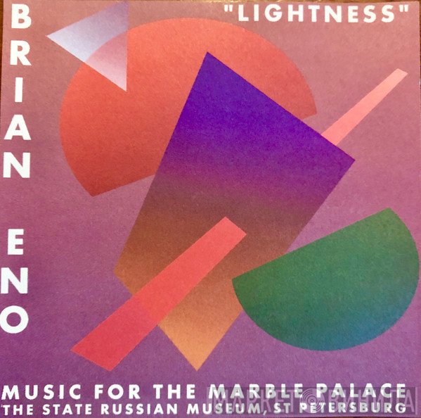 Brian Eno  - Lightness (Music For The Marble Palace The State Russian Museum, St Petersburg)