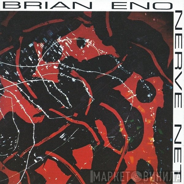 Brian Eno  - Nerve Net