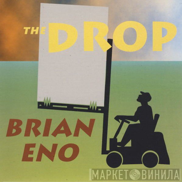 Brian Eno  - The Drop