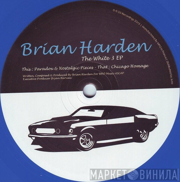 Brian Harden - The White 3 EP