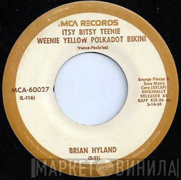Brian Hyland, Jerry Keller - Itsy Bitsy Teenie Weenie Yellow Polkadot Bikini / Here Comes Summer