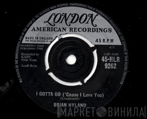 Brian Hyland - I Gotta Go ('Cause I Love You)