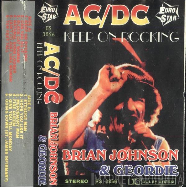 Brian Johnson & Geordie  - Keep On Rocking