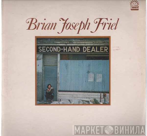 Brian Joseph Friel - Brian Joseph Friel