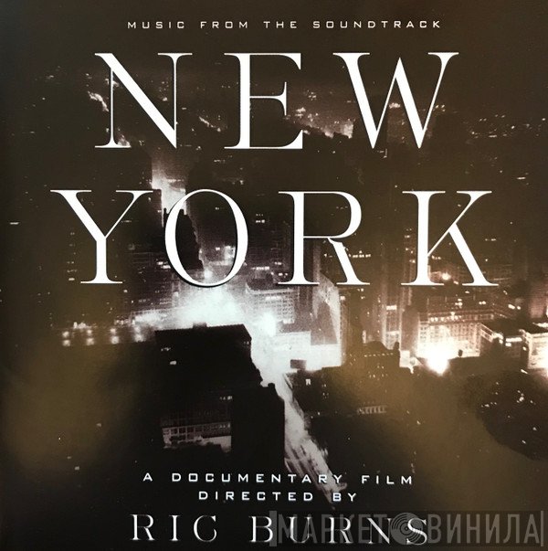 Brian Keane, Ric Burns - New York A Documentary Film Directed By Ric Burns