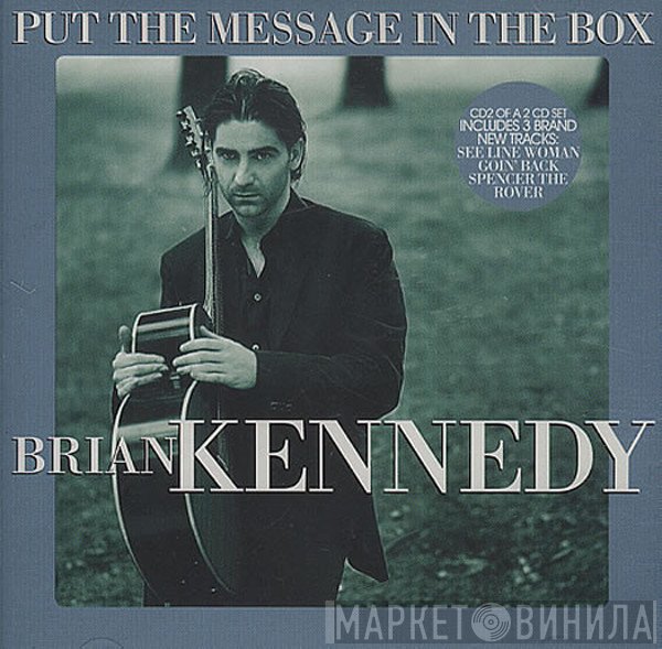 Brian Kennedy - Put The Message In The Box