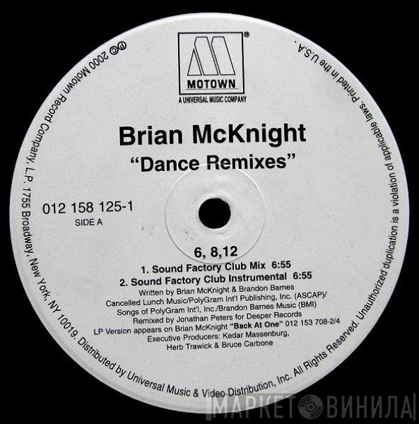 Brian McKnight - 6, 8, 12 / Back At One Dance Remixes