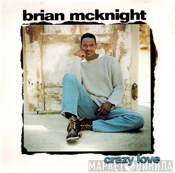 Brian McKnight - Crazy Love