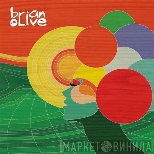 Brian Olive - Brian Olive