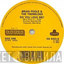 Brian Poole & The Tremeloes - Do You Love Me? / Someone, Someone