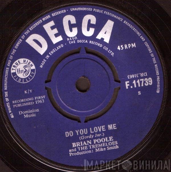 Brian Poole &amp; The Tremeloes - Do You Love Me