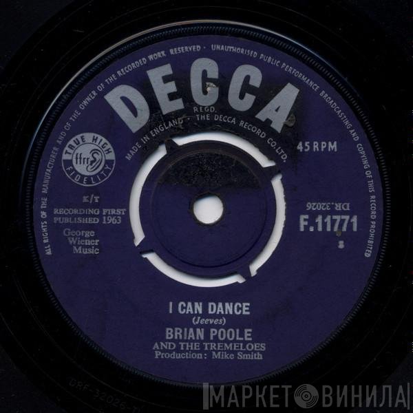 Brian Poole &amp; The Tremeloes - I Can Dance