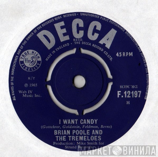 Brian Poole & The Tremeloes  - I Want Candy