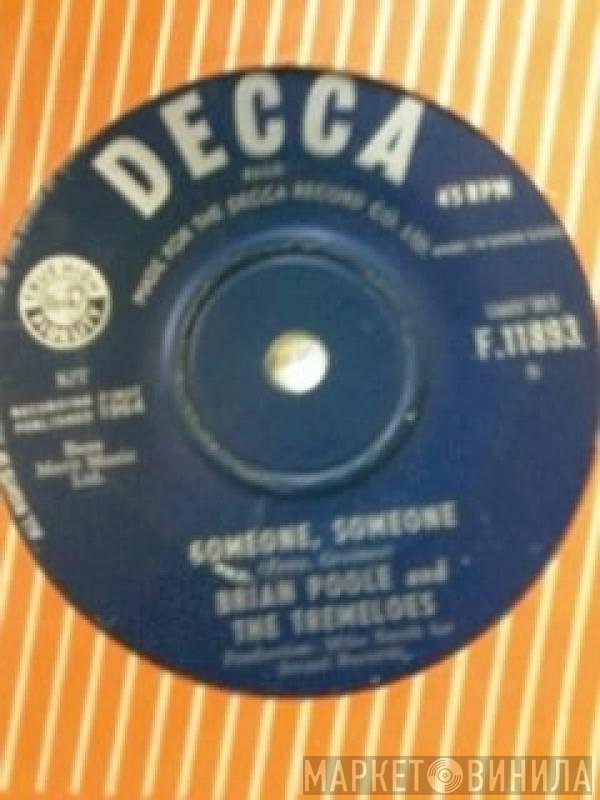 Brian Poole & The Tremeloes  - Someone, Someone