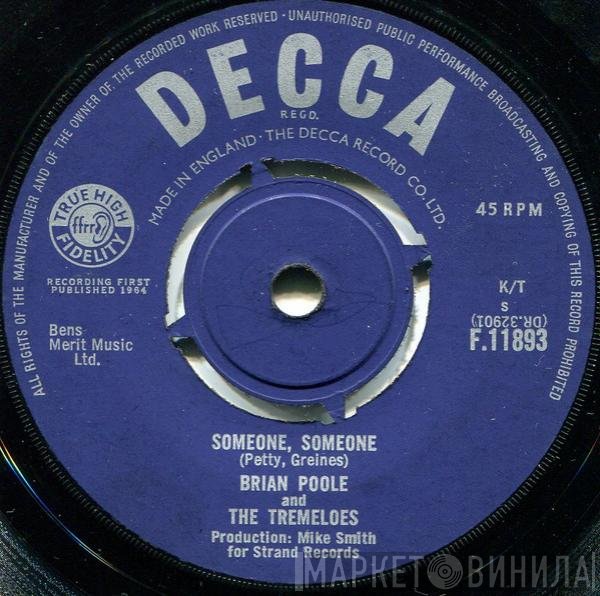 Brian Poole & The Tremeloes  - Someone, Someone