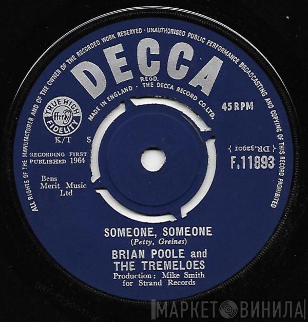 Brian Poole & The Tremeloes - Someone, Someone