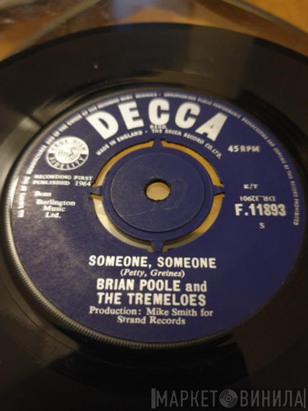 Brian Poole & The Tremeloes  - Someone, Someone