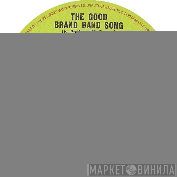 Brian Protheroe - The Good Brand Band Song