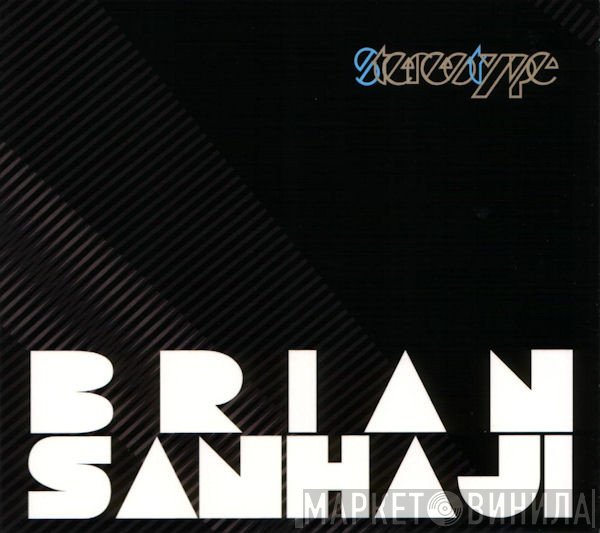 Brian Sanhaji  - Stereotype